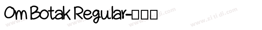 Om Botak Regular字体转换